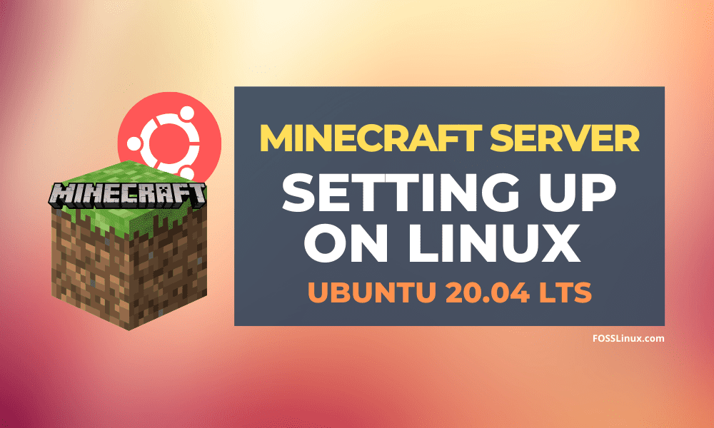 How to Set up a Minecraft Server on Linux